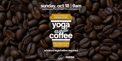 Yoga & Coffee Tasting Workshop