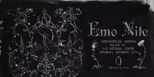 Emo Nite (18+) at Deluxe at Old National Centre - INDIANAPOLIS, IN