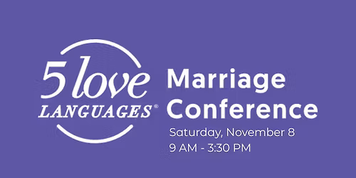 5 Love Languages Marriage Conference
