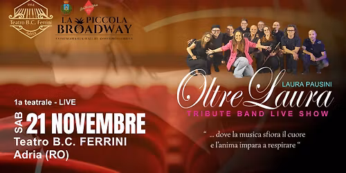 OltreLaura - Laura Pausini Tribute Band - 1a TEATRALE