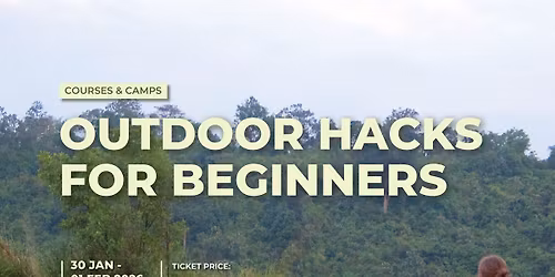 Outdoor Hacks for Beginners