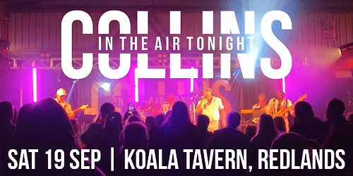 Collins In The Air Tonight \u2013 Phil Collins + Genesis + Friends | REDLANDS