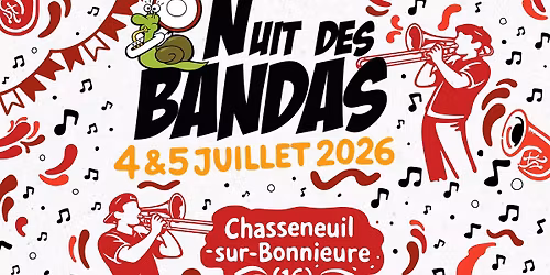 NUIT DES BANDAS - 4 et 5 Juillet 2026\u2728