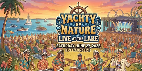 LIVE at the Lake!  Yachty by Nature