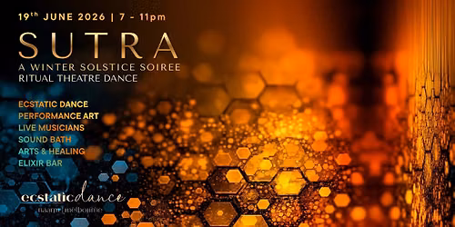 Sutra ~ A Winter Solstice Soiree