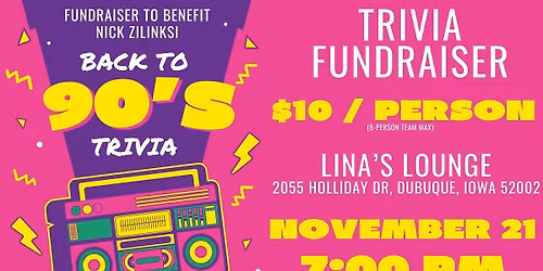 90's Trivia Fundraiser for Nick Zilinski