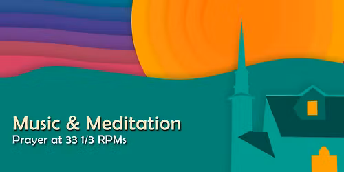 Music & Meditation