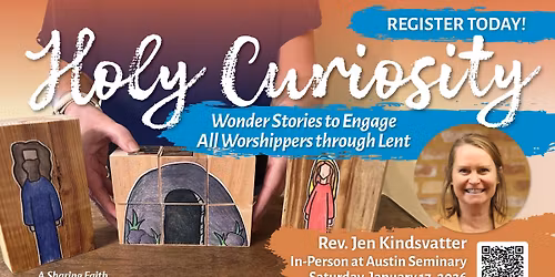 Workshop: Holy Curiosity with Rev. Jen Kindsvatter