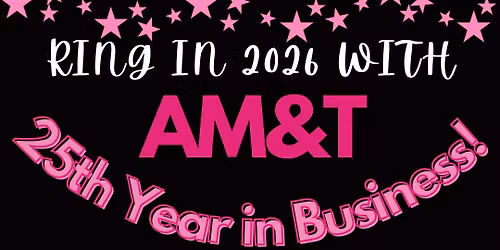 Ring in 2026 with AM&T! 