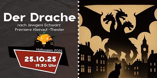 Der Drache nach Jewgeni Schwarz