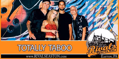 Totally Taboo at Rivals