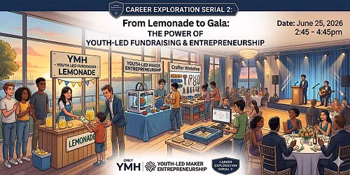 Career Exploration: Youth-Led Fundraising & Entrepreneurship