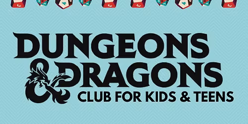 Dungeons & Dragons Club (Waitlist)