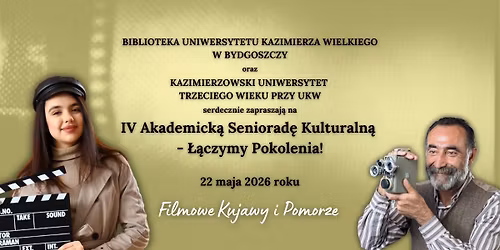 IV Akademicka Seniorada Kulturalna \u2013 \u0141\u0105czymy Pokolenia