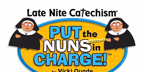 Put the Nuns in Charge!