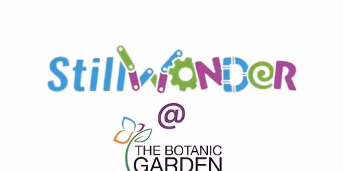 StillWonder 4th Saturday Popup at the Garden!