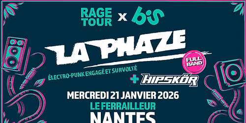 NANTES\u30fbLa Phaze + HIPSK\u00d6R au Ferrailleur