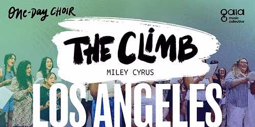 (LOS ANGELES) "The Climb" by Miley Cyrus\u00a0| One-Day Choir
