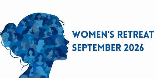 Women's Retreat-Registration Now Open!