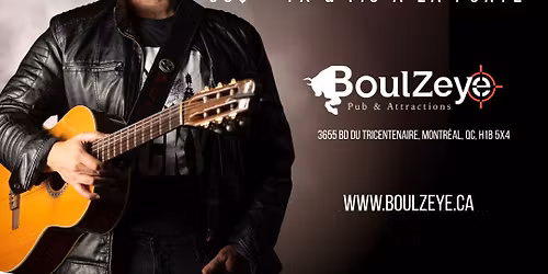 P\u00c9P\u00c9 ET SA GUITARE (+ invit\u00e9 David Atman) (pour tous\/all-ages) au BoulZeye!