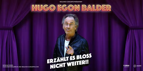 Hugo Egon Balder \u2022 Magdeburg, Theater Gr\u00fcne Zitadelle \u2022 22.04.2026