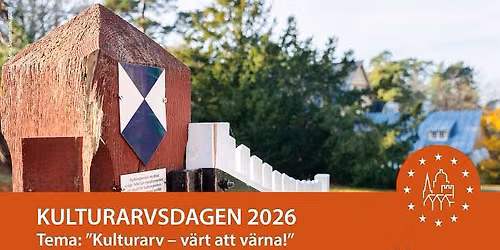 Kulturarvsdagen 2026 p\u00e5 Lyktan "Lyktan, hotat kulturarv som r\u00e4ddades"