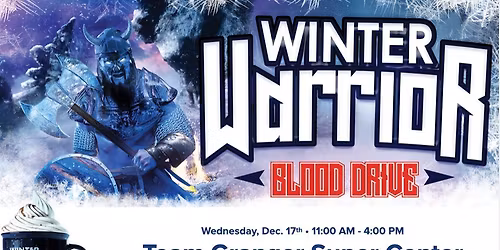 Winter Warrior Blood drive at Team Ganger Super Center