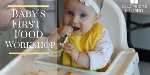 Baby's First Food Workshop