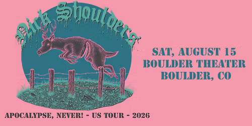 Nick Shoulders | Boulder Theater