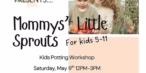 Mommys\u2019 Little Sprouts