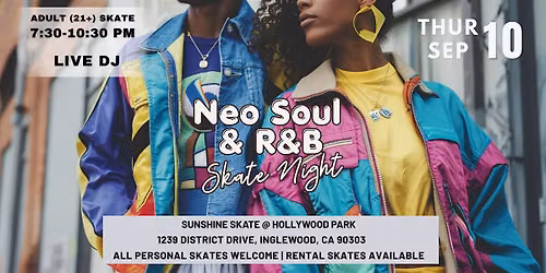 Neo Soul & R&B Roller-Skate Night
