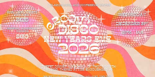 Clarion Hotel's Groovy Disco New Years Eve 2026