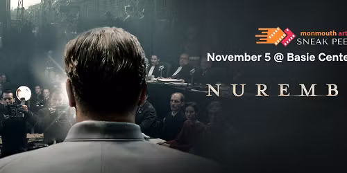 Sneak Peek Film Screening- Nuremberg
