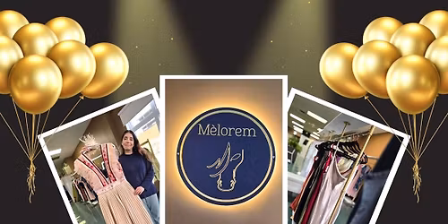 Grand Opening of Melorem Shop Ltd