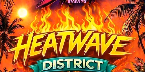 Heatwave District