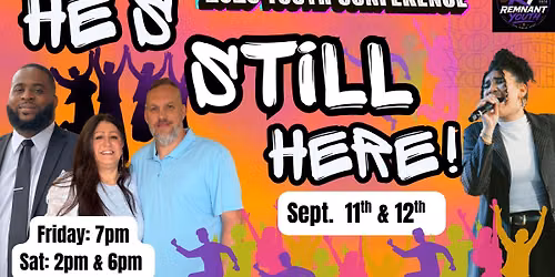 HE\u2019S STILL HERE! 2026 Youth Conference