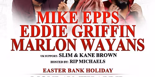 You Me and Comedy - Mike Epps \/ Eddie Griffin \/ Marlon Wayans