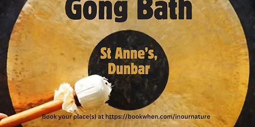 Gong Bath - Dunbar