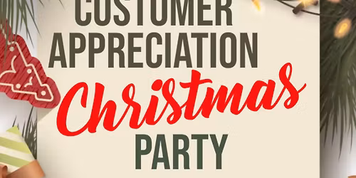 Christmas Party-Customer Appreciation Day