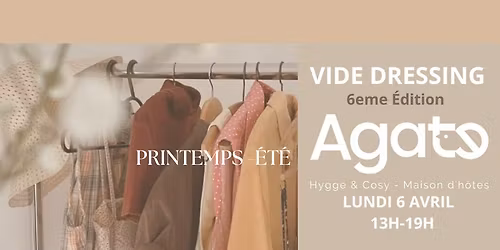 VIDE DRESSING Chez Agate 