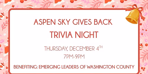 Aspen Sky Gives Back: Trivia Night 