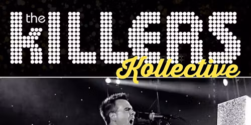 The Killers - Killers Kollective