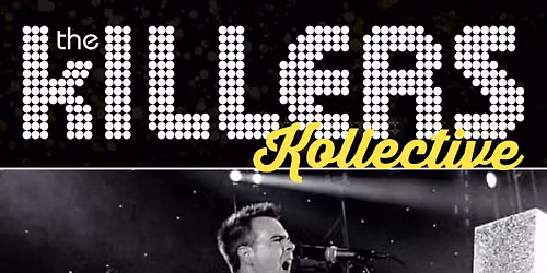 The Killers - Killers Kollective