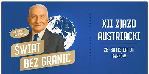 XII Zjazd Austriacki 2025 - \u015awiat bez Granic