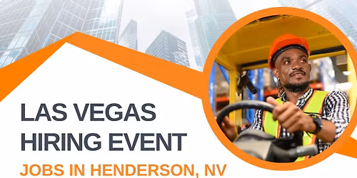 Henderson Jobs - Las Vegas Hiring Event