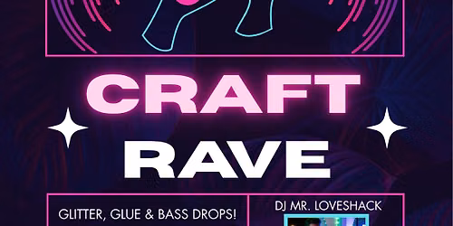 CRAFT RAVE