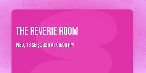 THE REVERIE ROOM