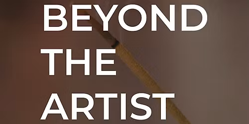 Beyond The Artist (Industry Edition)