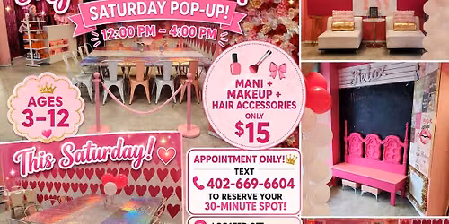 My Princess Spa - Saturday Pop-Up!