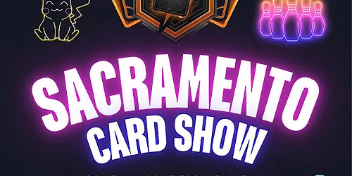 The TCG Circuit Sacramento Card Show